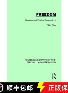 【3-4周达】Freedom: Negative and Positive Conceptions [9781138703483]