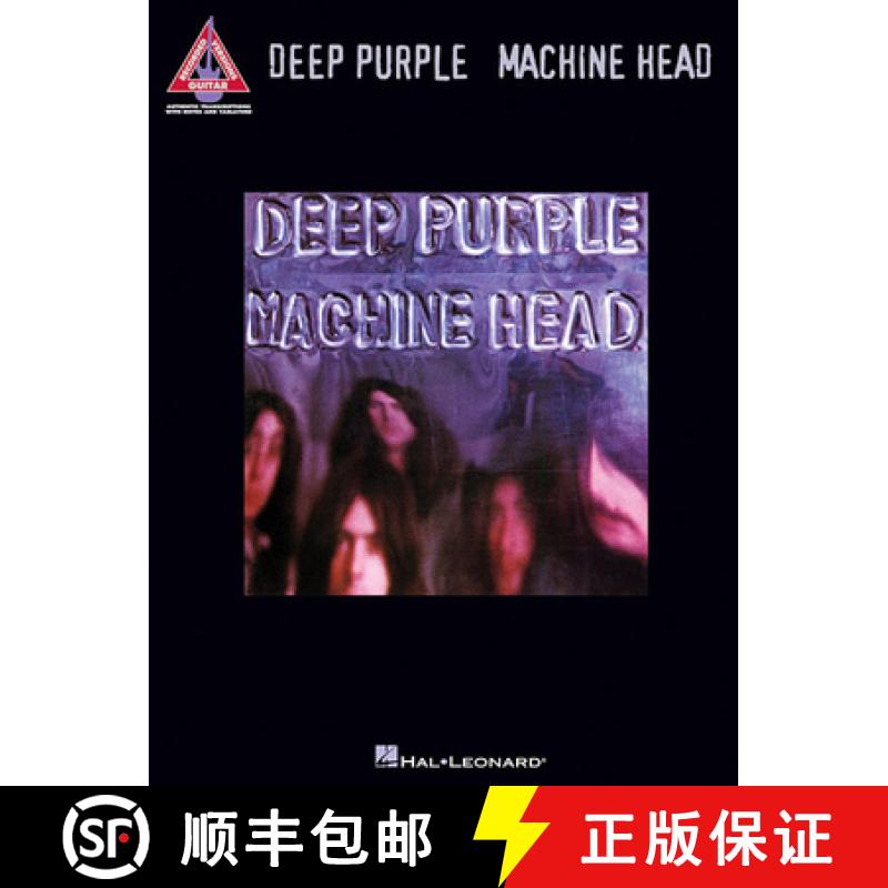 【3-4周达】Deep Purple: Machine Head - Guitar Recorded Versions [9781423466901]