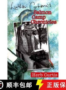 【3-4周达】Luther Corhern's Salmon Camp Chronicles [9780864922687]