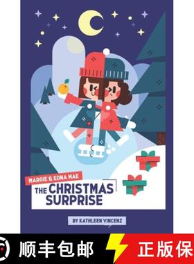 【3-4周达】Margie & Edna Mae The Christmas Surprise [9780996757362]
