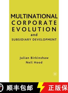 【3-4周达】Multinational Corporate Evolution and Subsidiary Development [9780312214715]