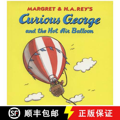 现货 Margret & H.A. Rey's Curious George and the Hot Air Balloon [9780395919095]