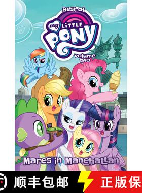 【3-4周达】Best of My Little Pony, Vol. 2: Mares in Manehattan [9798887240909]