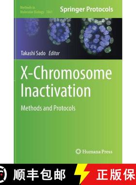 【3-4周达】X-Chromosome Inactivation : Methods and Protocols [9781493987658]