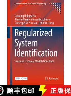 【3-4周达】Regularized System Identification: Learning Dynamic Models from Data [9783030958596]