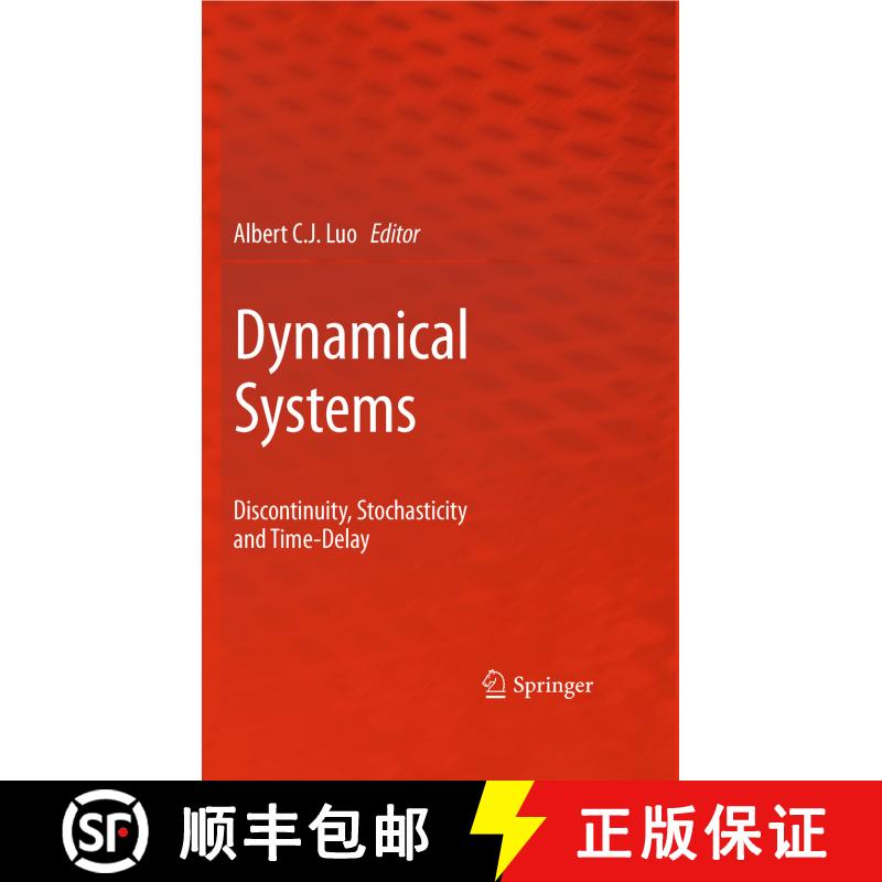 【3-4周达】精装 Dynamical Systems : Discontinuity, Stochasticity and Time-Delay [9781441957535] - 实物图
