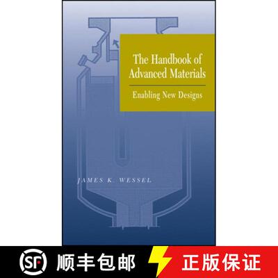 【3-4周达】精装 The Handbook Of Advanced Materials: Enabling New Designs [Wiley材料科学] [9780471454755]