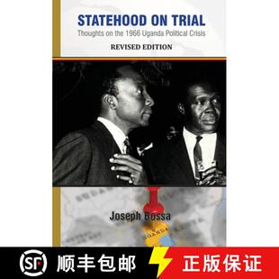 【3-4周达】Statehood on Trial: Thoughts on the 1966 Uganda Political Crisis [9789913603027]