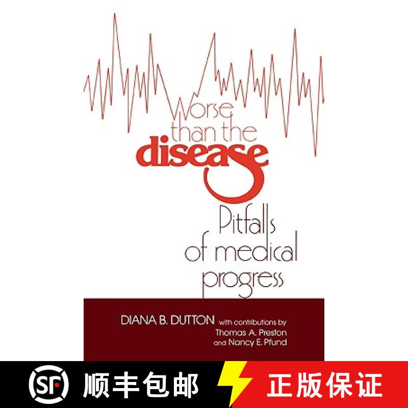 【3-4周达】Worse Than the Disease: Pitfalls of Medical Progress [9780521395571]