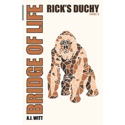 【4周达】Bridge of Life: Rick's Duchy (Issue 5) [9781950484270]