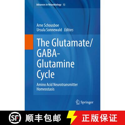【3-4周达】The Glutamate/GABA-Glutamine Cycle : Amino Acid Neurotransmitter Homeostasis [9783319450940]