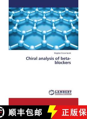 预订 Chiral analysis of beta-blockers [9783659642692]