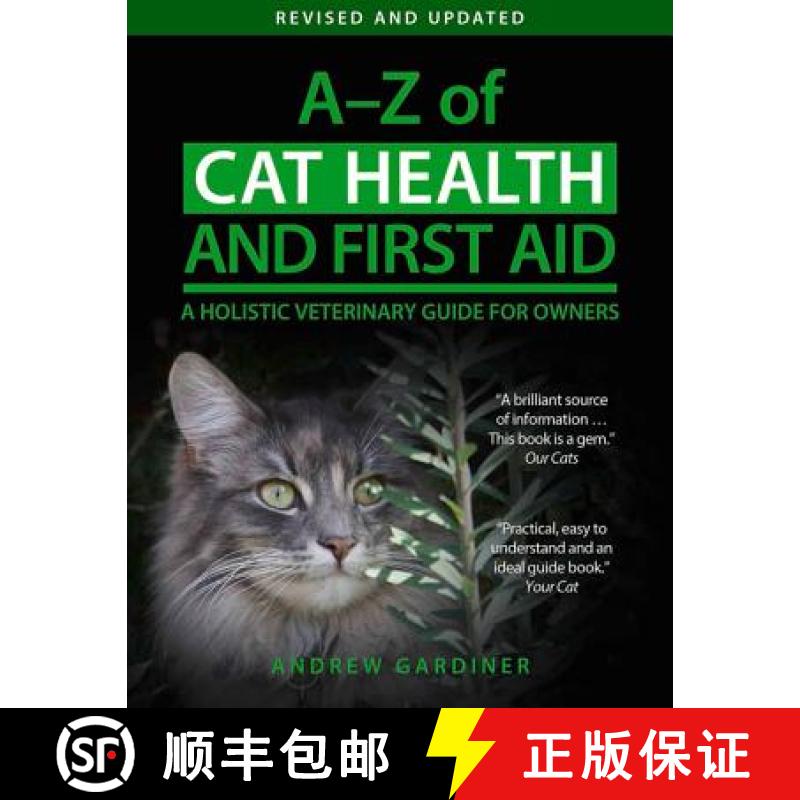 【2-3周达】A-Z of Cat Health and First Aid: A Holistic Veterinary Guide for Owners [9780285642935]