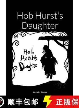 【3-4周达】Hob Hurst's Daughter [9780993412059]