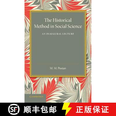 【3-4周达】The Historical Method in Social Science: An Inaugural Lecture [9781107635593]