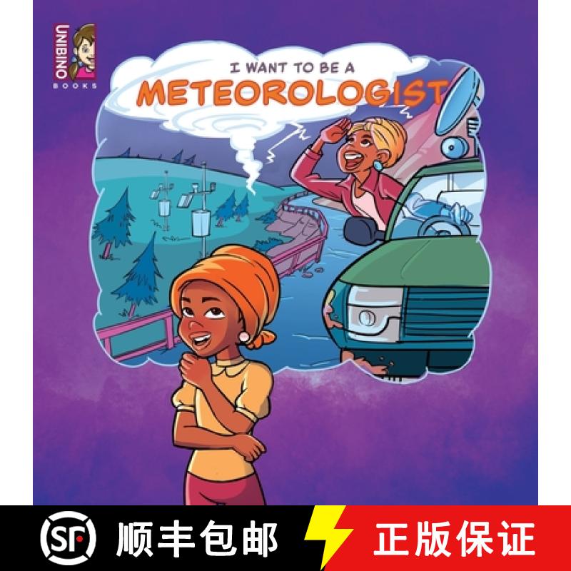 【2-3周达】I Want To Be A Meteorologist: Dive Into The Exciting World Of Atmospheric Science [9789811732058]