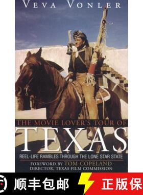 【3-4周达】The Movie Lover's Tour of Texas : Reel-Life Rambles Through the Lone Star State [9781589792425]