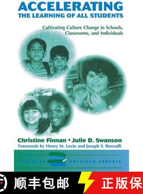 【3-4周达】Accelerating The Learning Of All Students : Cultivating Culture Change In Schools, Classro... [9780813390505]