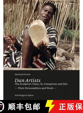 【3-4周达】Dan Artists: The Sculptors Tame, Si, Tompieme and Son: The Sculptors Tame, Si, Tompieme an... [9783858817594]