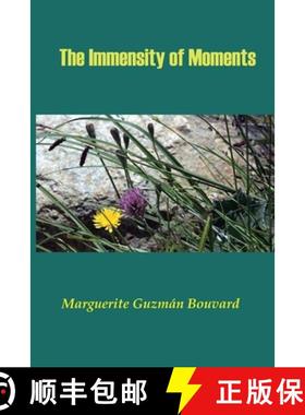 预订 The Immensity of Moments [9781948521055]