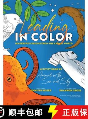 【3-4周达】Leading in Color: Leadership Lessons from the Animal World (Activity Book 2, Animals in th... [9798988845331]