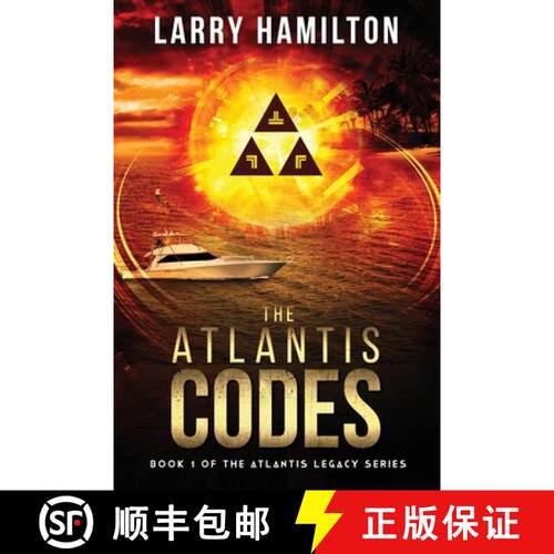 【3-4周达】The Atlantis Codes: Book 1 of the Atlantis Legacy Series: Book 1 of the Atlantis L [9798986117607]