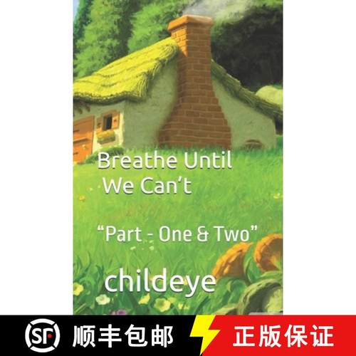 预订 Breathe Until We Can't: Part - One & Two [9788198124685]