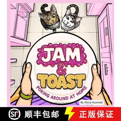 【3-4周达】The Adventures of Jam and Toast: Poking Around at Home [9798993213613]