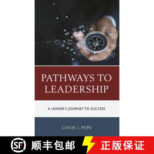 【3-4周达】精装 Pathways to Leadership : A Leader's Journey to Success [9781475854336]