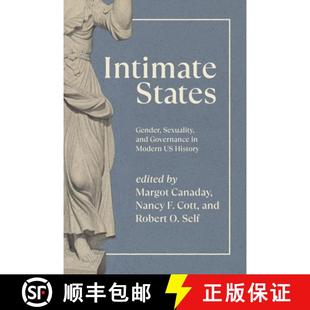Intimate 9780226794617 History Governance 4周达 Gender States Sexuality Modern and