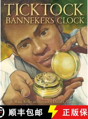 预订 Ticktock Banneker's Clock [9781585369560]