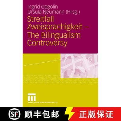 【3-4周达】Streitfall Zweisprachigkeit - The Bilingualism Controversy [9783531158860]