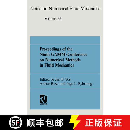 【3-4周达】Proceedings of the Ninth GAMM-Conference on Numerical Methods in Fluid Mechanics: Lausanne... [9783528076351]