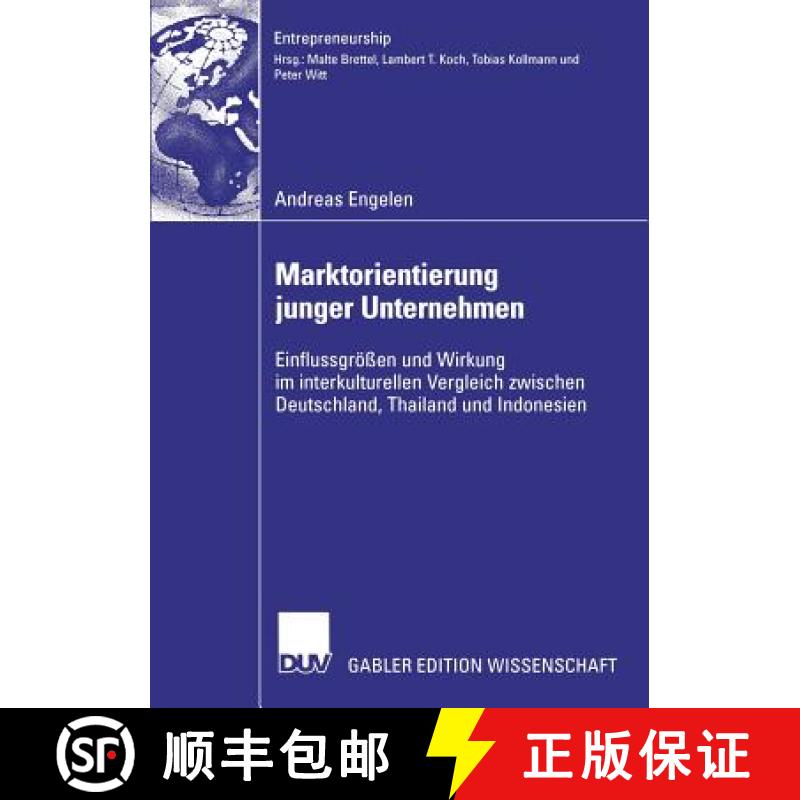 【3-4周达】Marktorientierung Junger Unternehmen: Einflussgroessen Und Wirkung Im Interkulturellen Ver... [9783835009561]