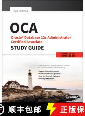 【3-4周达】Oca: Oracle Database 12C Administrator Certified Associate Study Guide: Exams 1Z0-061 And ... [9781118643952]