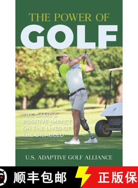 【3-4周达】The Power of Golf: The Game's Positive Impact On The Lives Of The Disabled [9781952779084]