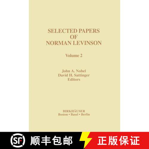 【3-4周达】Selected Papers of Norman Levinson: Volume 2 (Softcover reprint of the original 1st ed. 1998) [9781461253372]