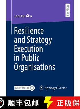 【3-4周达】Resilience and Strategy Execution in Public Organisations (1st ed. 2021) (1st ed. 2021) [9783658344665]