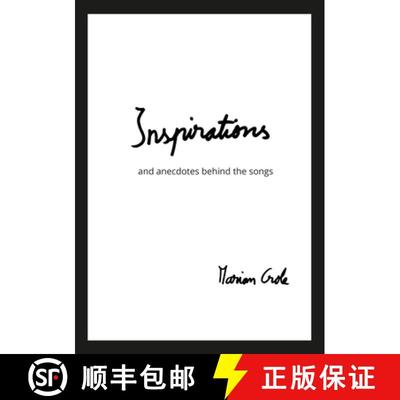 【3-4周达】Inspirations - the poetry behind the songs: anecdotes that inspired the poetry behind the ... [9781471600685]