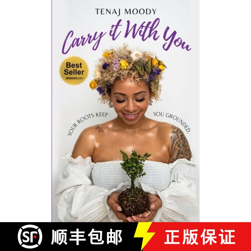 【3-4周达】Carry It With You: Your Roots Keep You Grounded [9780557946365]