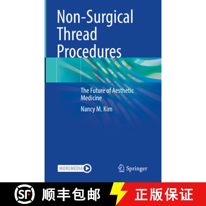 【3-4周达】Non-Surgical Thread Procedures: The Future of Aesthetic Medicine [9783031364679]