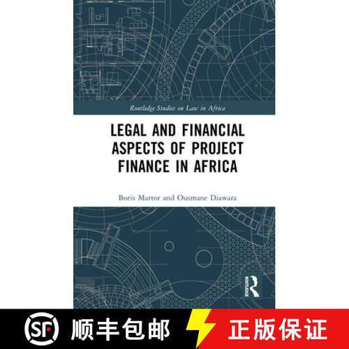 【3-4周达】精装 Legal and Financial Aspects of Project Finance in Africa [9781041019039]