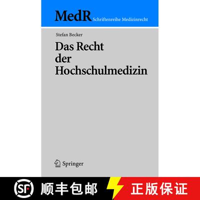 【3-4周达】Das Recht der Hochschulmedizin [9783540241911]