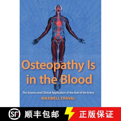 【3-4周达】Osteopathy Is in the Blood: The Science and Clinical Applications of the Rule of the Artery [9798991742016]