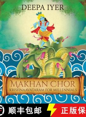 【3-4周达】Makhan Chor: Krishnaavataram For Millennials [9781644290521]