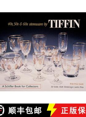 【3-4周达】'40s, '50s, and '60s Stemware by Tiffin [9780764308697]