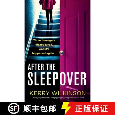 【3-4周达】After the Sleepover: A totally unputdownable and gripping psychological suspense novel [9781835250266]