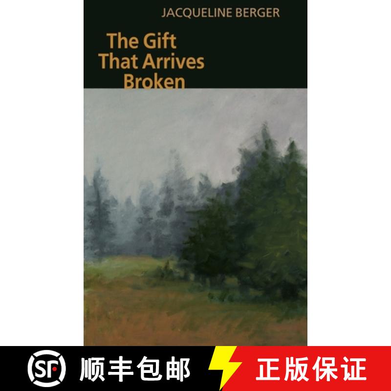 【3-4周达】The Gift That Arrives Broken [9781932870367]