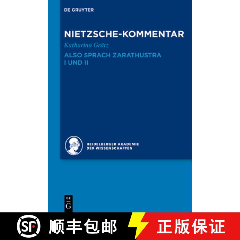 预订 Kommentar zu Nietzsches Also sprach Zarathustra I und II [9783110293050]