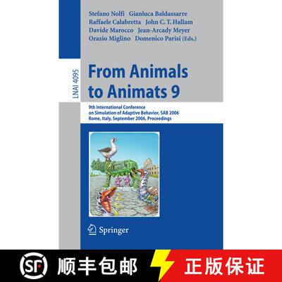 【3-4周达】From Animals to Animats 9 : 9th International Conference on Simulation of Adaptive Behavio... [9783540386087]